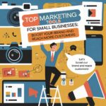 Top Marketing Tools for Small Businesses: Boost Your Brand and Reach More Customers